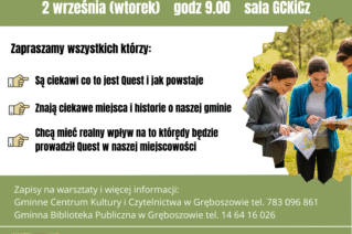 Zdjęcie do wpisu Zapraszamy na warsztaty tworzenia questu- Odkryjmy razem Gminę Gręboszów!